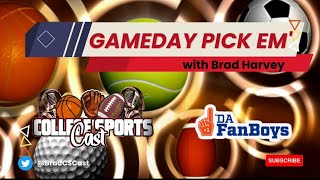 College SportsCast GameDay Pick’em wT3Bracketology Week26S2 [upl. by Eimas202]