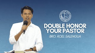 Double Honor Your Pastor┃Bro Roel Salengua┃FCBCGM [upl. by Oderfla]