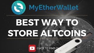 BEST WAY TO STORE ALTCOINS  MYETHERWALLET WITH LEDGER NANO S [upl. by Efal]