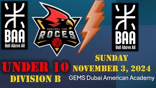 BAA Youth Div B 10U vs BAA  GEMS Dubai American Academy  Sunday November 3 2024 [upl. by Daveta276]