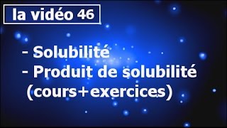 chimie des solutions solubilité et produit de solubilité  partie46 [upl. by Sonstrom959]