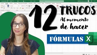 12 Trucos que debes SABER SI O SI si haces FÓRMULAS en EXCEL [upl. by Anaugahs]