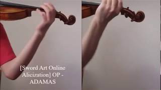 ADAMAS  Sword Art Online Alicization OP Violin Cover [upl. by Eissed844]