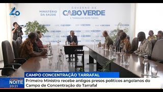 Primeiro Ministro recebe antigos presos políticos angolanos do Campo de Concentração do Tarrafal [upl. by Klina]