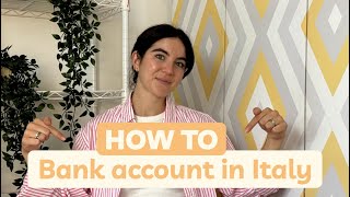 How to Open a Bank Account in Italy [upl. by Arobed]