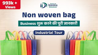 शुरू करे नॉन वोवन बैग बनाने का व्यवसाय  Start Non Woven Bag Making Business  Profitable Business [upl. by Claman]