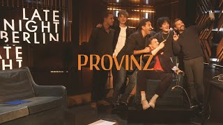 Provinz  Video Blog Late Night Berlin 28102019 [upl. by Hagep692]