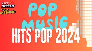 🎶 Pop Hits 2024  NonStop Live Stream  Top Pop Songs  New Hits Music 247 [upl. by Sura85]