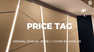 Price Tag  Jessie J ft BoB  Cover by SAFELITE  Big Day Music Project World Music Day [upl. by Iover]