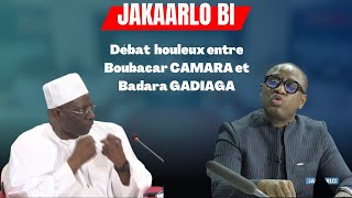 Débat houleux entre Boubacar CAMARA et Badara GADIAGA [upl. by Anaerol]