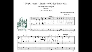 M Praetorius 15711621 Bransle de Montirande from Terpsichore  Organ transcription [upl. by Tloh989]