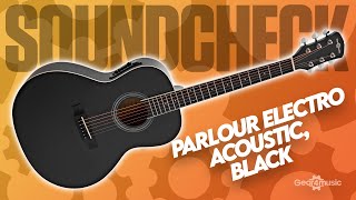 SOUNDCHECK Parlour Electro Acoustic Guitar by Gear4music Black  Gear4music Guitars [upl. by Legnaleugim452]