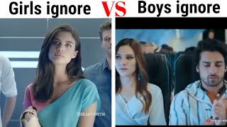 Girls ignore vs boys ignore  girls vs boys [upl. by Suhcnip]