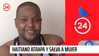 Haitiano atrapa y salva a mujer que cayó de un noveno piso  24 Horas TVN Chile [upl. by Anilegnave169]