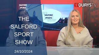 The Salford Sports Show 24102024 [upl. by Aketal]