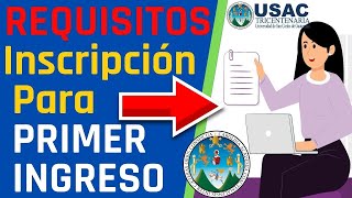 🔵DOCUMENTOS de INSCRIPCIÓN para PRIMER INGRESO 2024 de la Universidad de San Carlos de Guatemala💻 [upl. by Keelby461]