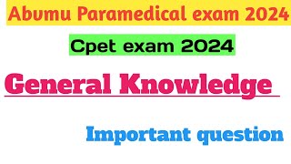 General knowledge Cpet exam 2024। gk paramedical entrance exam 2024 [upl. by Susan]