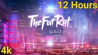 TheFatRat  Unity  12 HOURS [upl. by Fransen528]