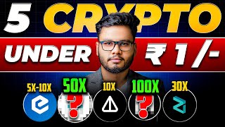 5 Coins Under ₹1 Best Crypto to Buy Now for 100X Profit [upl. by Nnylav]