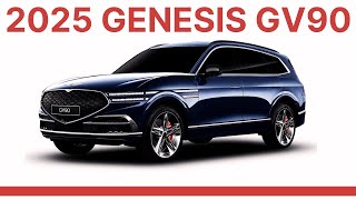 2025 Genesis GV90  2025 Genesis GV90 A New Flagship SUV  Review Picture amp Price forecasts [upl. by Nurat]