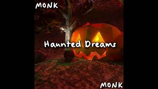 Haunted Dreams  MONK OST  SpazeVr [upl. by Idid]