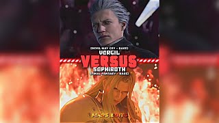 Vergil vs Sephiroth  Aizen vs Madara [upl. by Vitus]