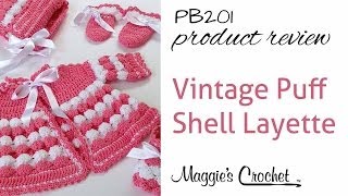 Vintage Puff Shell Layette Crochet Pattern Product Review PB201 [upl. by Jefferson]