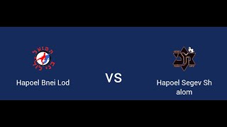 HAPOEL BNEI LOD VS HAPOEL SEGEV SHALOM LIVE [upl. by Adnertal]