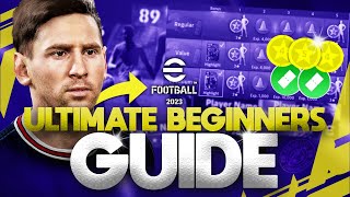 eFootball 2024  ULTIMATE BEGINNERS GUIDE  STARTING FROM SCRATCH [upl. by Ecnerwaled]