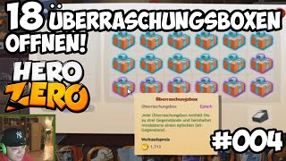 ★ Lets Play Hero Zero 004  18 Überraschungsboxen Öffnen ★ [upl. by Valonia]