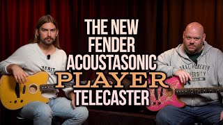 The NEW Fender Acoustasonic Player Telecaster  More Affordable More Streamlined [upl. by Tiffanie890]