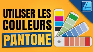 Tuto Affinity Designer 2  Comment TROUVER et UTILISER les Couleurs des NUANCIERS PANTONE [upl. by Eamon]