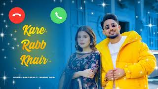 Kare Rabb Khair ringtone  Baaz Sran Ft Mannat Noor  latest Punjabi ringtone 2024 [upl. by Godfry94]