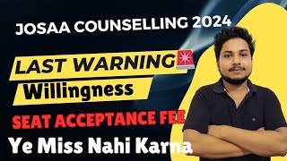 Jossa counselling Seat Acceptance Fees  Jossa counselling willingness  Jossa counselling 2024 [upl. by Woehick879]