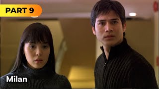 Lino and Mary Grace reunite  ‘Milan’ FULL MOVIE part 9 [upl. by Hamlani901]