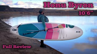 Honu Byron 106quot iSUP Review [upl. by Jestude]