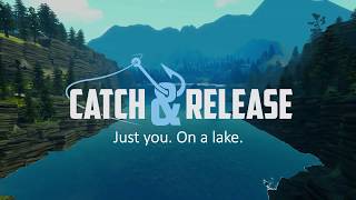 Catch amp Release  GDC Trailer 2018 [upl. by Reahard]