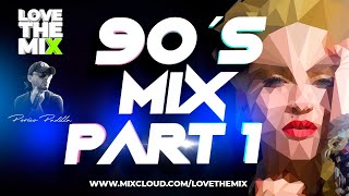 90S MIX PART 1  LOVETHEMIX BY PERICO PADILLA 90s mixtape set mix [upl. by Tail178]