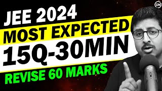 JEE 2024  NTAs 15 Most Repeated Questions Part 2  Revise 60 Marks in 30min  Eduniti  Mohit Sir [upl. by Ainaj]