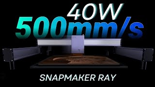 40W Lazer Cihazı Snapmaker RAY [upl. by Aham547]