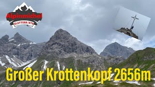 Tagestour Großer Krottenkopf 2656m der höchste der Allgäuer Alpen [upl. by Kelda508]