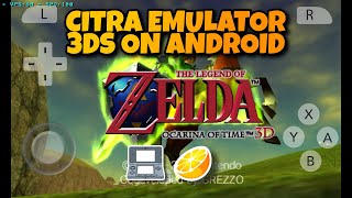 Complete Guide to Install Citra Emulator 3DS on Android [upl. by Esilahs111]