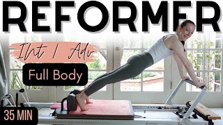 FULL BODY Reformer Pilates Workout  INT  ADV Strength amp Stability  35 Min [upl. by Marylinda343]