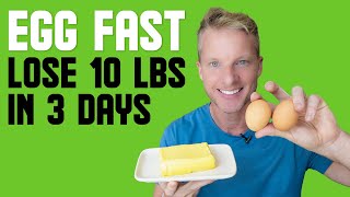 Keto Egg Fast Diet Rules Lose 10 Pounds In 3 Days BREAK WEIGHT LOSS PLATEAU [upl. by Elvyn842]