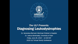 United Leukodystrophy Foundation Diagnosing Leukodystrophies [upl. by Anisor]