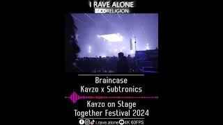 Braincase  Kayzo x Subtronics Kayzo Live Together Festival 2024 [upl. by Nels]