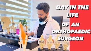 Day in the life of a doctor  Day in the life of an orthopaedic surgeon [upl. by Enidlareg]