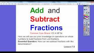 Add and Subtract Fractions  Section 75 [upl. by Fernald]