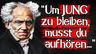 UMSO ÄLTER du wirst DESTO WICHTIGER sind diese Zitate für dich Arthur Schoppenhauer Zitate [upl. by Rao]