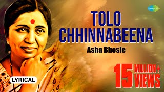 Tolo Chhinnabeena with lyrics  তোলো ছিন্নবীণা  Asha Bhosle  RDBurman  Bengali Song  বাংলা গান [upl. by Adnilrem269]